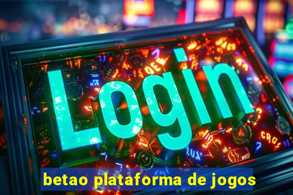 betao plataforma de jogos